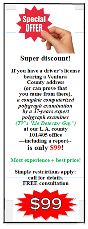 travel discount ventura polygraph test